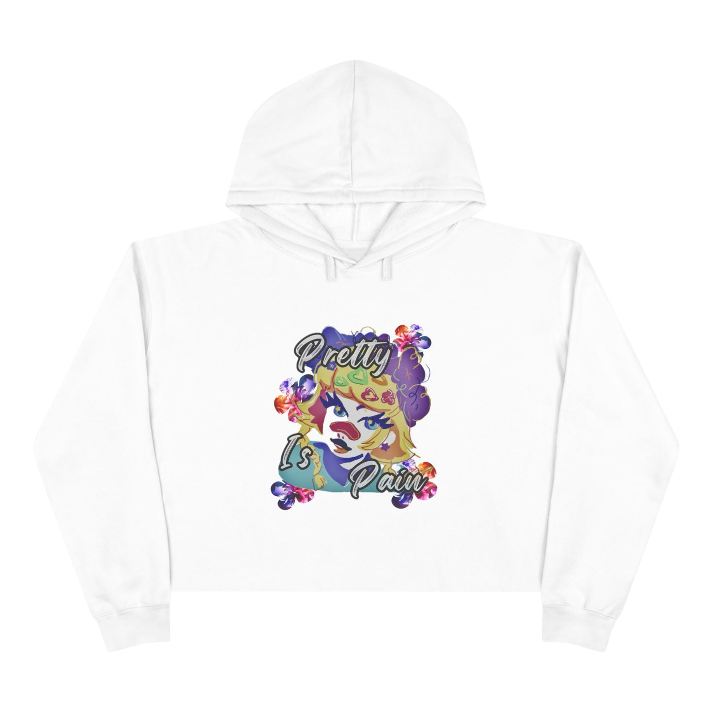 “Pretty is Pain,” Jaine Dough Crop Hoodie