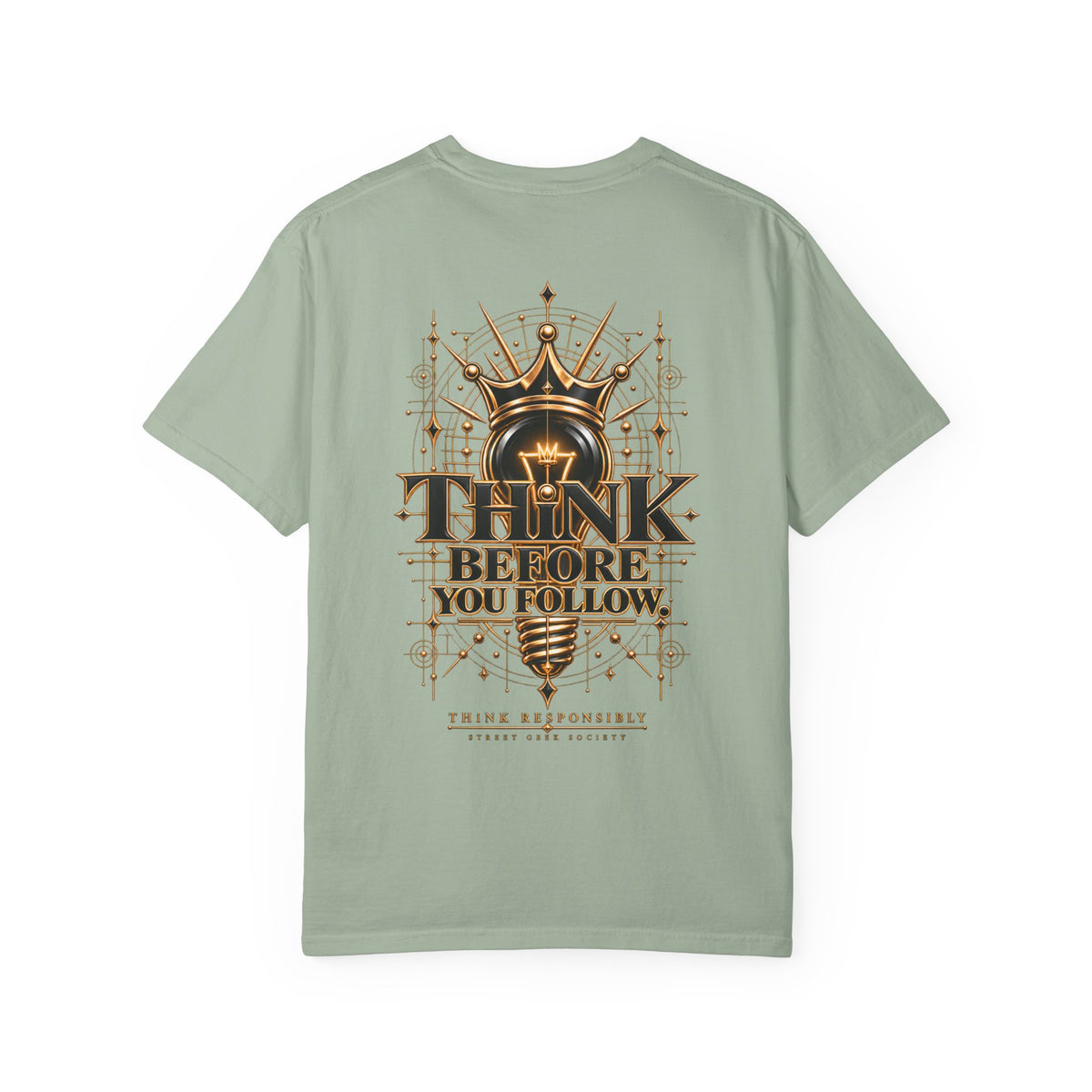 SFH Essential 002 — “THiNK Before You Follow” Heavyweight Tee